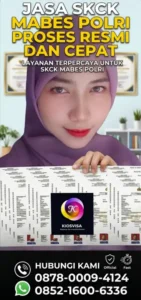 jasa-skck-mabes-polri-proses-resmi-dan-cepat